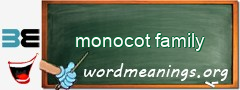 WordMeaning blackboard for monocot family